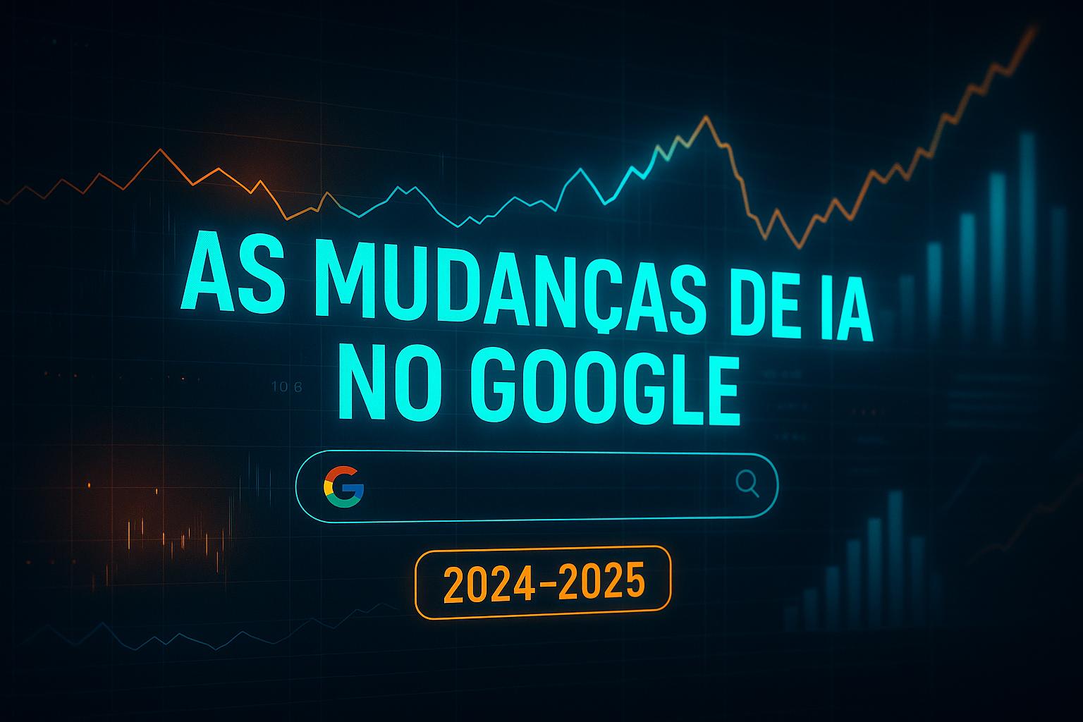Guia IA e SEO: navegue pelas atualizações e entenda o que vem por aí