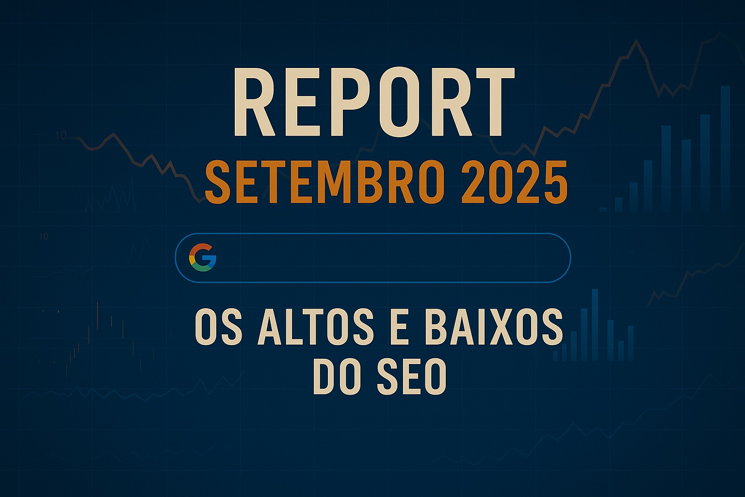 Os altos e baixos do SEO em setembro de 2025