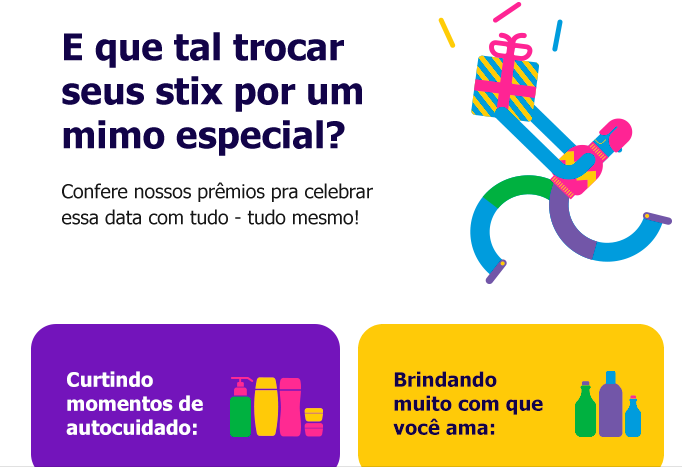 Print oferta no e-mail marketing da Stix pra trocar os stix por um prêmio especial